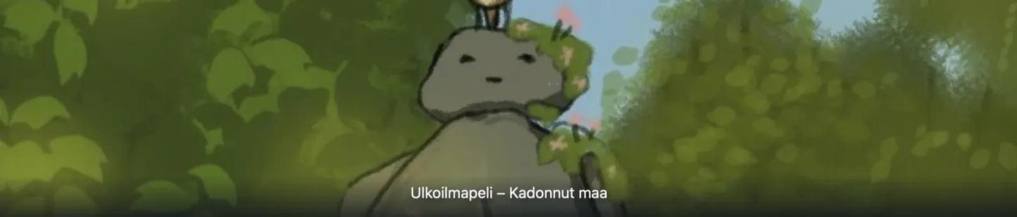 Ulkoilmapeli – Kadonnut maa